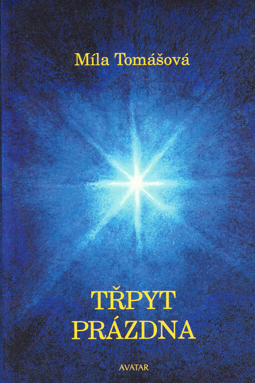 Třpyt prázdna : duchovní eseje a příběhy