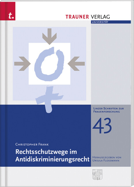 Rechtsschutzwege im Antidiskriminierungsrecht