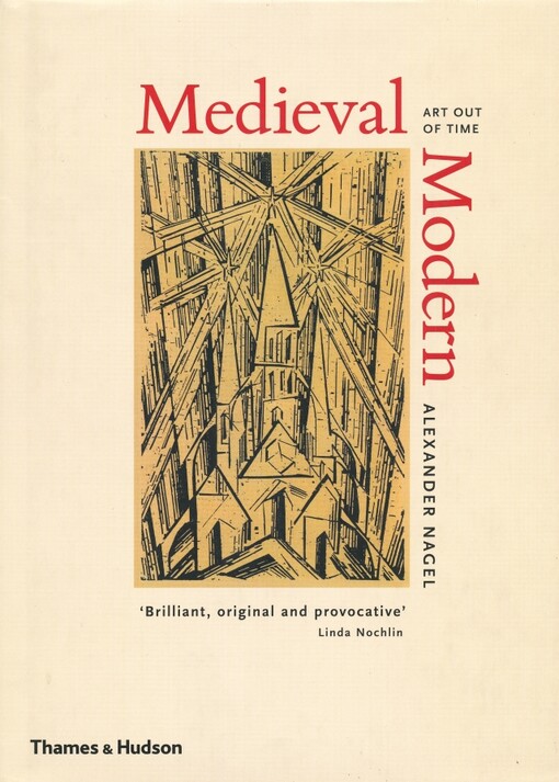 Medieval modern :art out of time