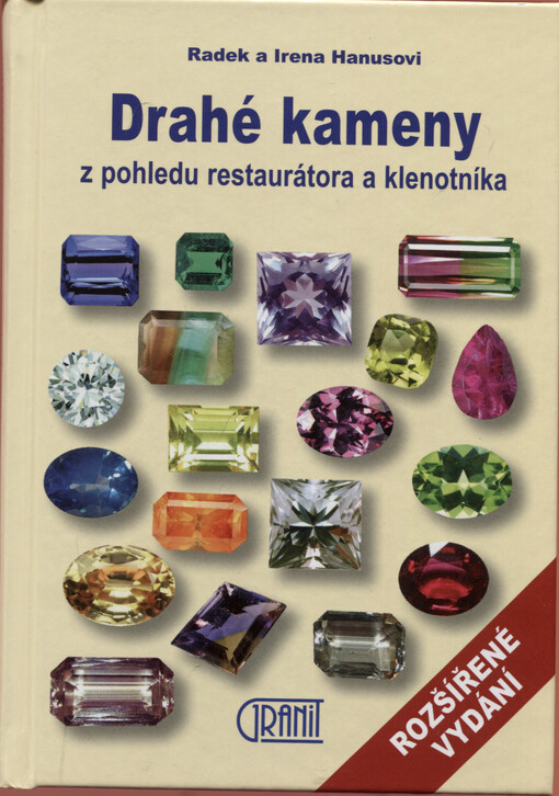 Drahé kameny z pohledu restaurátora a klenotníka