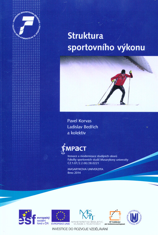 Struktura sportovního výkonu :učební texty pro studenty FSpS