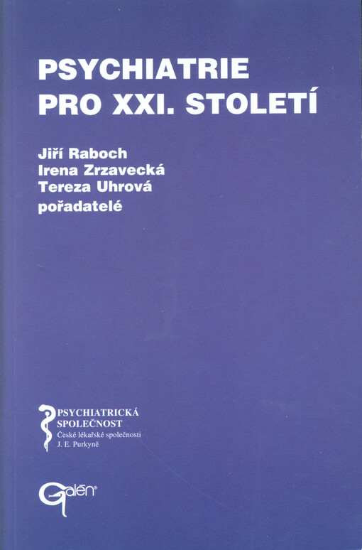 Psychiatrie pro XXI. století