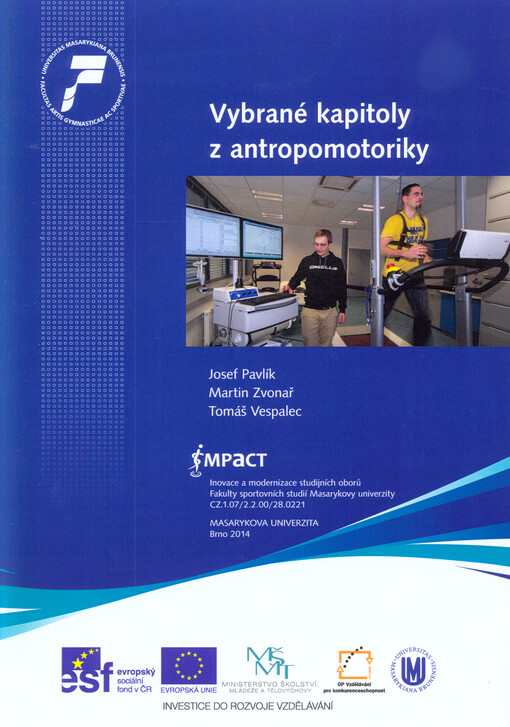 Vybrané kapitoly z antropomotoriky :pro doktorské studium kinantropologie