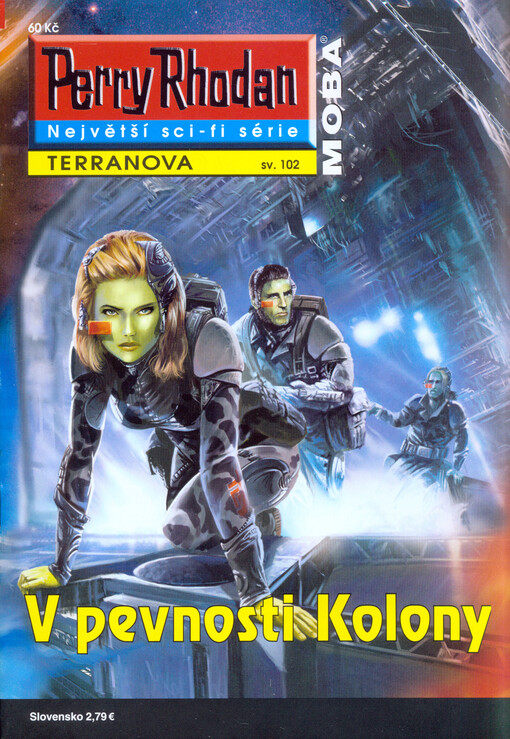 Perry Rhodan - V pevnosti Kolony