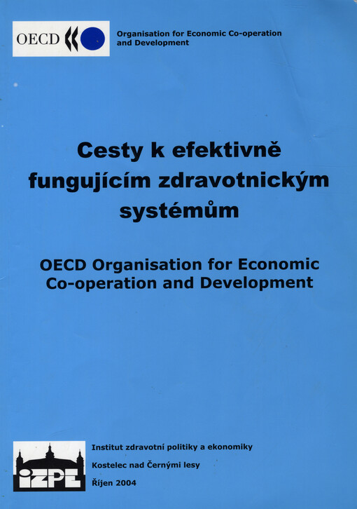 Cesty k efektivně fungujícím zdravotnických systémům