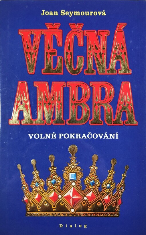 Věčná Ambra: volné pokračování