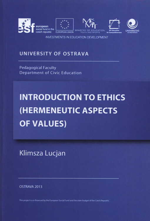 Introduction to ethics :(hermeneutic aspects of values)