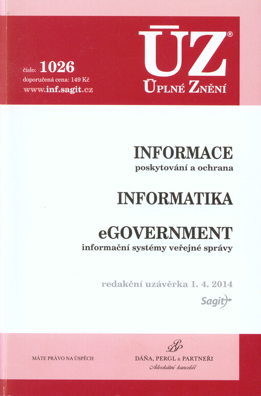 eGovernment ;Elektronické komunikace ; Kybernetická bezpečnost : redakční uzávěrka ...