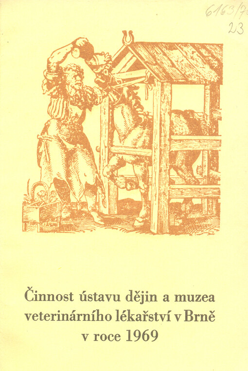 Činnost ústavu dějin a muzea veterinárního lékařství v Brně v roce 1969