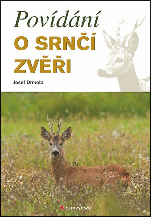 Povídání o srnčí zvěři | Drmota Josef - e-kniha