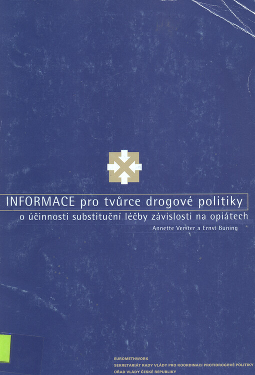 Informace pro tvůrce drogové politiky o účinnosti substituční léčby závislostí na opiátech.