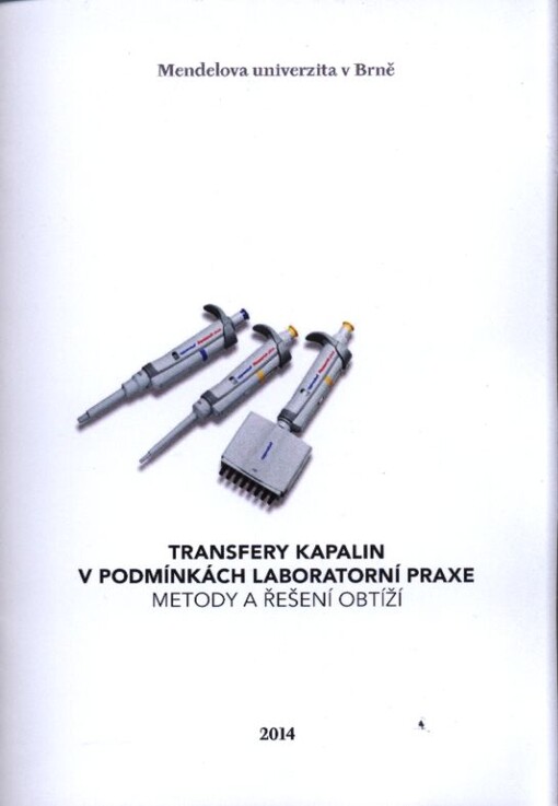 Transfery kapalin v podmínkách laboratorní praxe