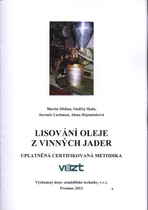 Lisování oleje z vinných jader