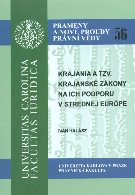 Krajania a tzv. krajanské zákony na ich podporu v strednej Európe