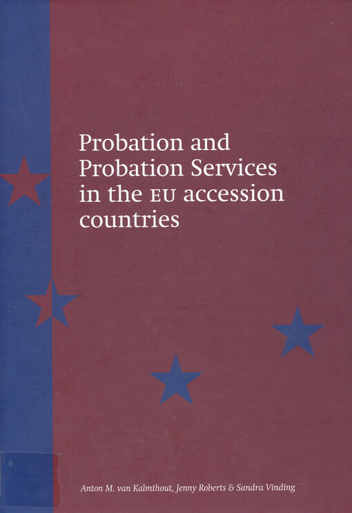 Probation and probation services in the EU accession countries