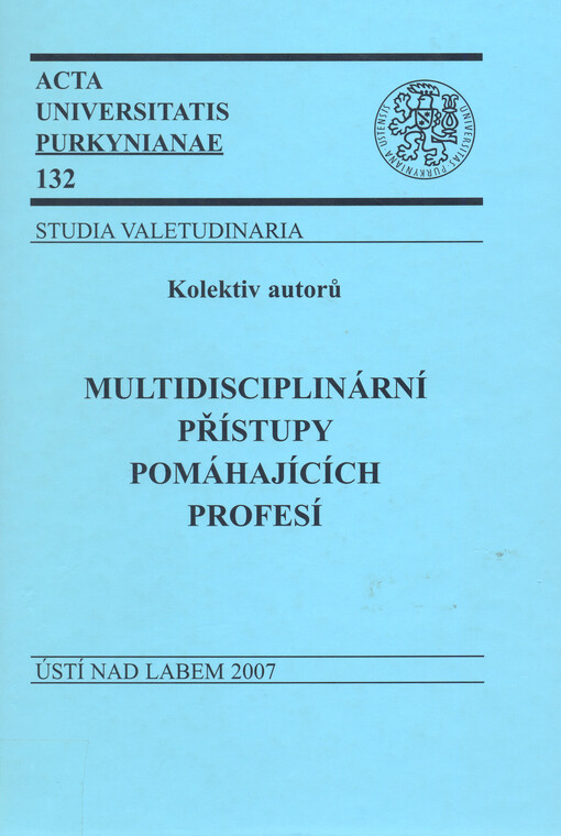 Multidisciplinární přístupy pomáhajících profesí