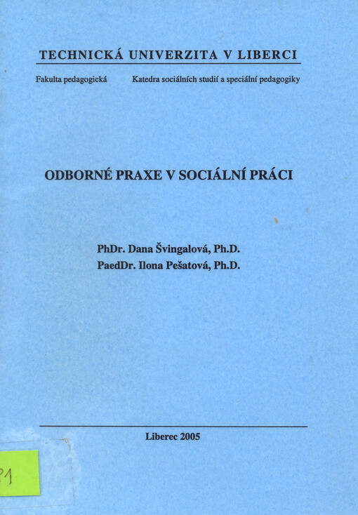 Odborné praxe v sociální práci