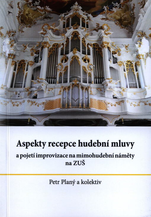 Aspekty recepce hudební mluvy a pojetí improvizace na mimohudební náměty na ZuŠ