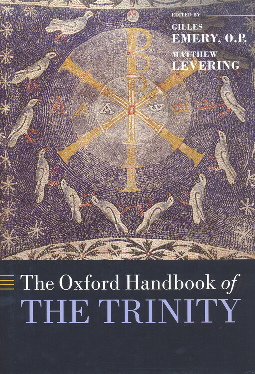 The Oxford handbook of the Trinity    