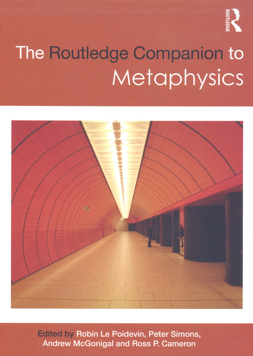 The Routledge companion to metaphysics