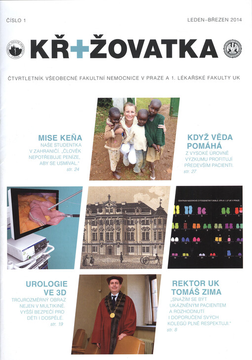 Křižovatka :čtvrtletník Všeobecné fakultní nemocnice v Praze a 1. lékařské fakulty UK