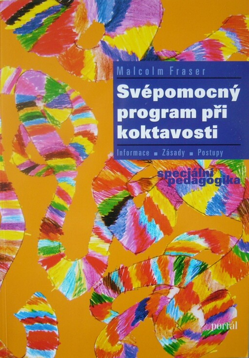 Svépomocný program při koktavosti : informace, zásady, postupy