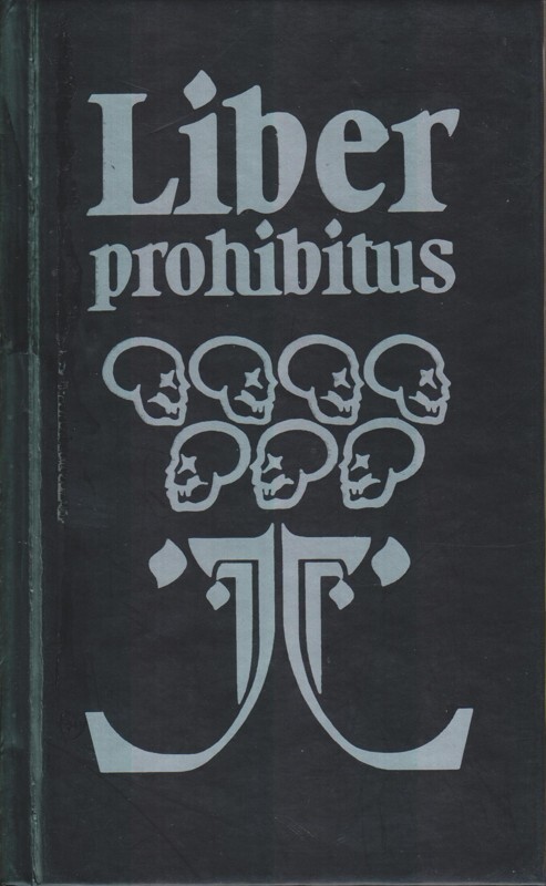 Liber prohibitus, aneb, Zakázaná kniha