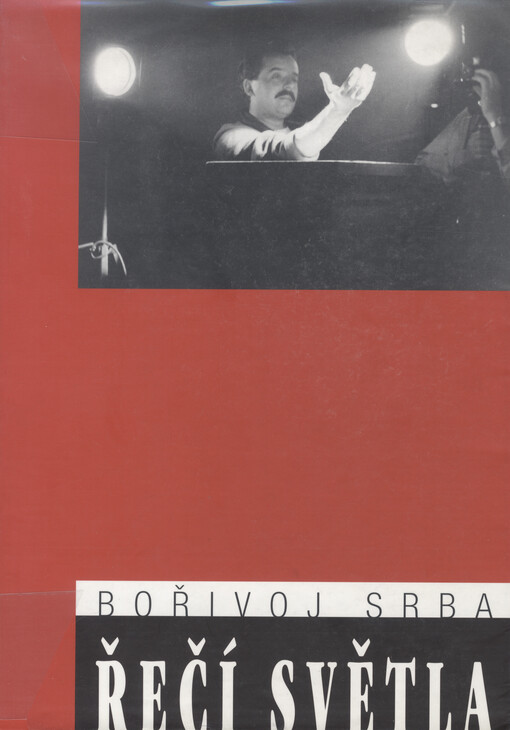 Řečí světla: princip světelného divadla v inscenační tvorbě Emila Františka Buriana