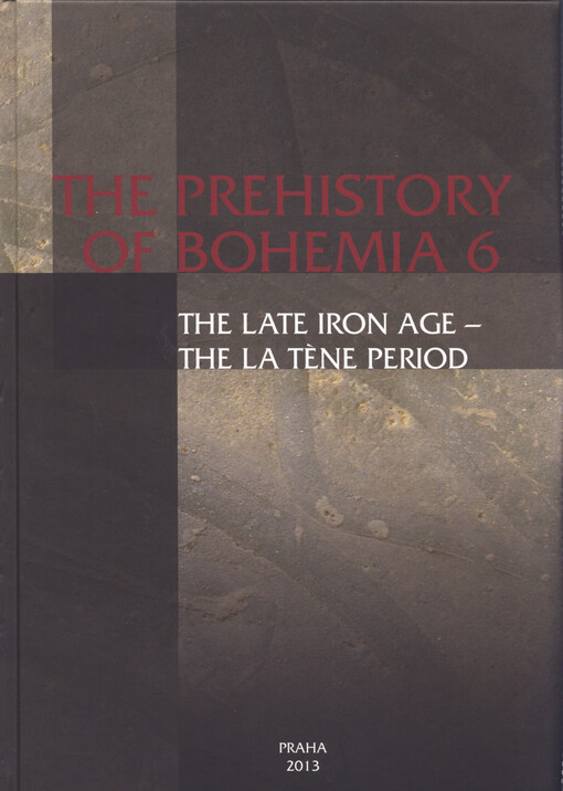 The prehistory of Bohemia 6.The Late iron age - the La Tène period