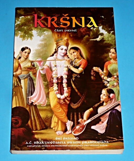 Kršna : Nejvyšší Osobnost Božství. Část první
