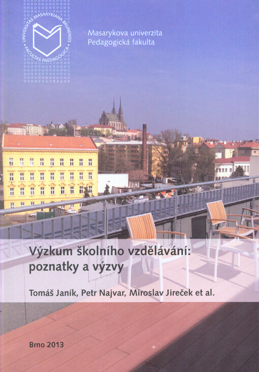 Výzkum školního vzdělávání: poznatky a výzvy