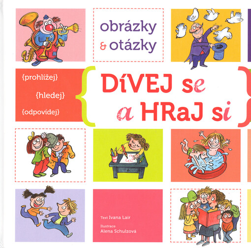 Dívej se a hraj si