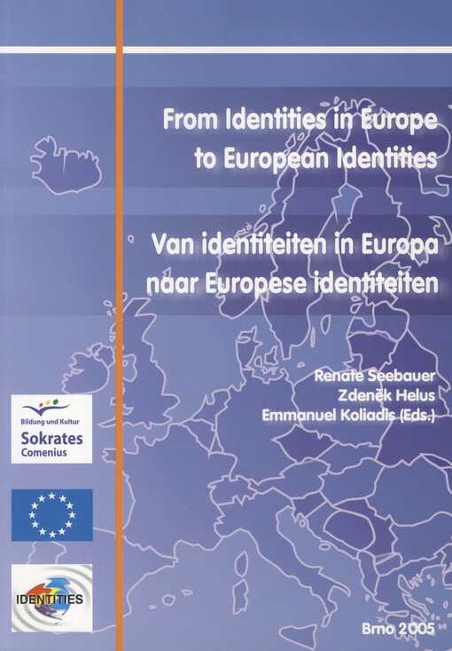 From identities in Europe to European identities =Van identiteiten in Europa naar Europese identiteiten