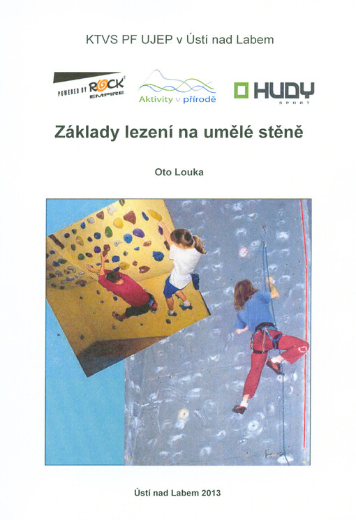 Základy lezení na umělé stěně