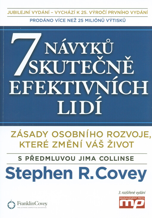 7 návyků skutečně efektivních lidí