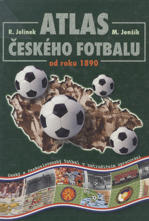 Atlas českého fotbalu od roku 1890