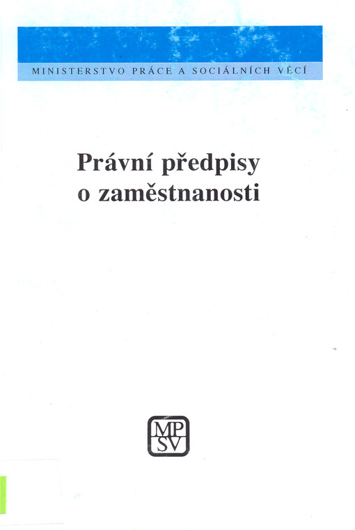 Právní předpisy o zaměstnanosti