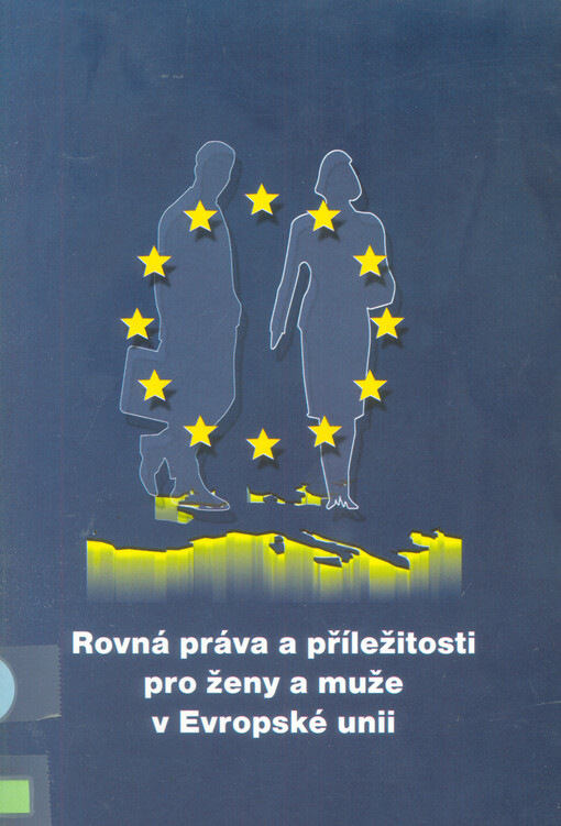 Rovná práva a příležitosti pro ženy a muže v Evropské unii