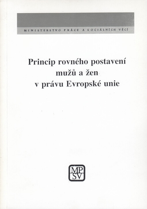 Princip rovného postavení mužů a žen v právu Evropské unie