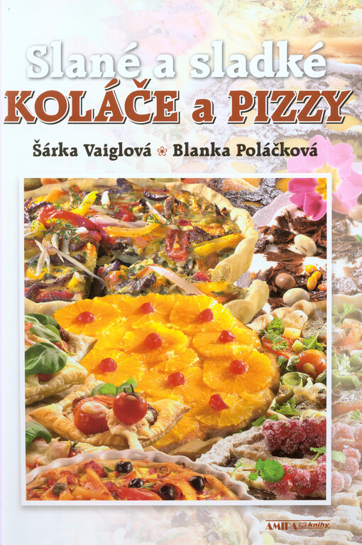 Slané a sladké koláče a pizzy    