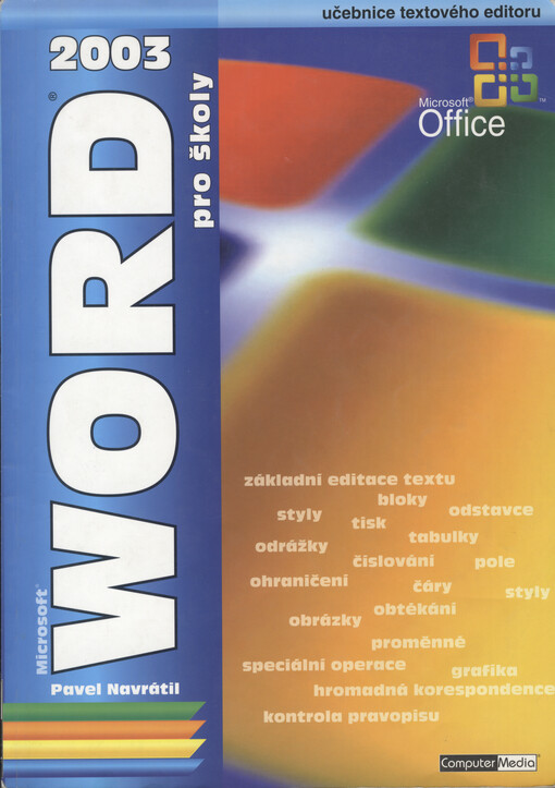 Microsoft Word 2003 pro školy