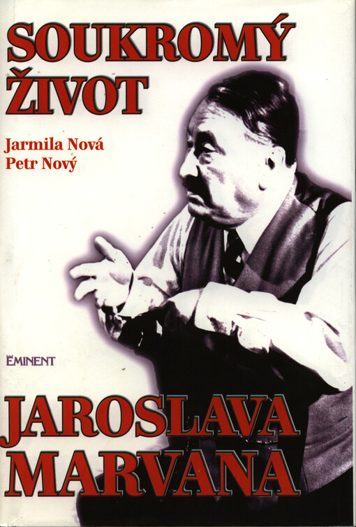 Soukromý život Jaroslava Marvana: (leporelo)
