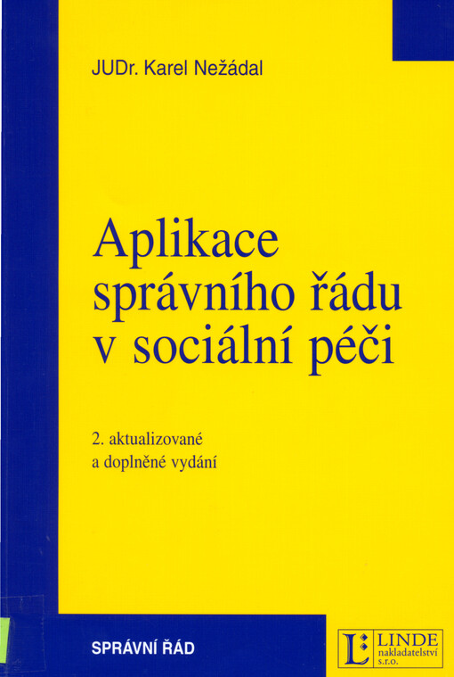 Aplikace správního řádu v sociální péči    