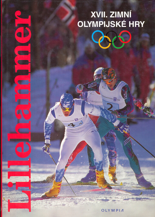 17. zimní olympijské hry : Lillehammer 12.-27.2.1994