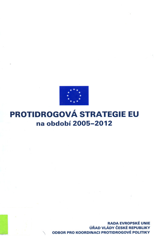 Protidrogová strategie EU na období 2005-2012