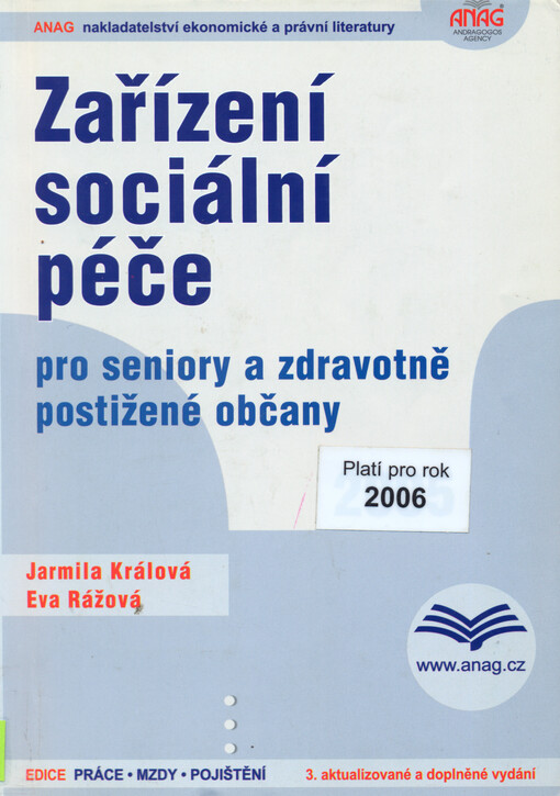 Zařízení sociální péče pro seniory a zdravotně postižené občany