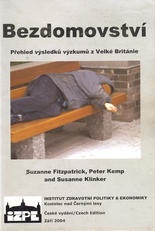 Bezdomovství: přehled výsledků výzkumů z Velké Británie