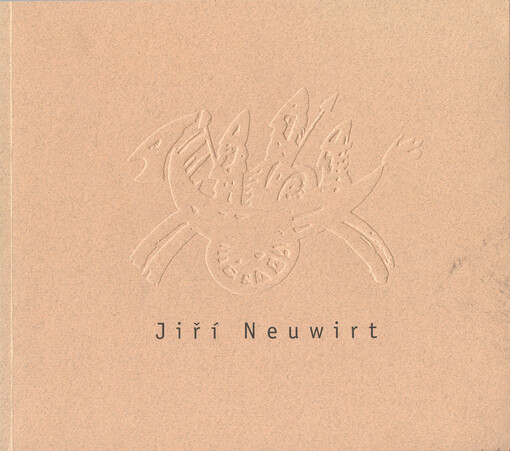 Jiří Neuwirt : malá retrospektiva