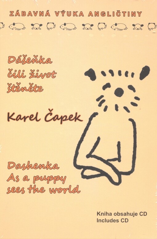 Dášeňka, čili život štěněte - Karel Čapek