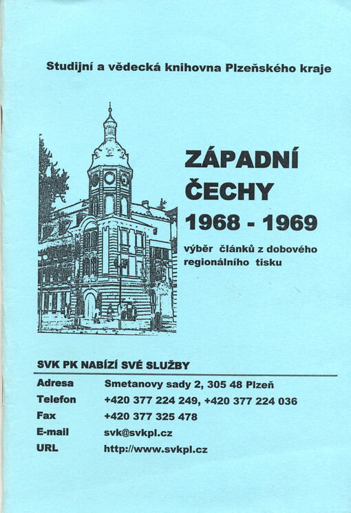 Západní Čechy 1968-1969 : výběr článků z dobového regionálního tisku